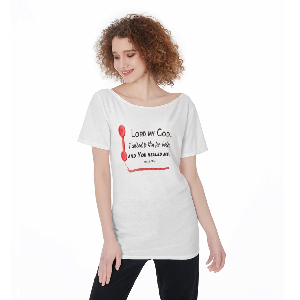 I CALLED YOU FOR HELP AND YOU HEALED ME Psalm 30:2 Off Shoulder T Shirt - WearYnobe