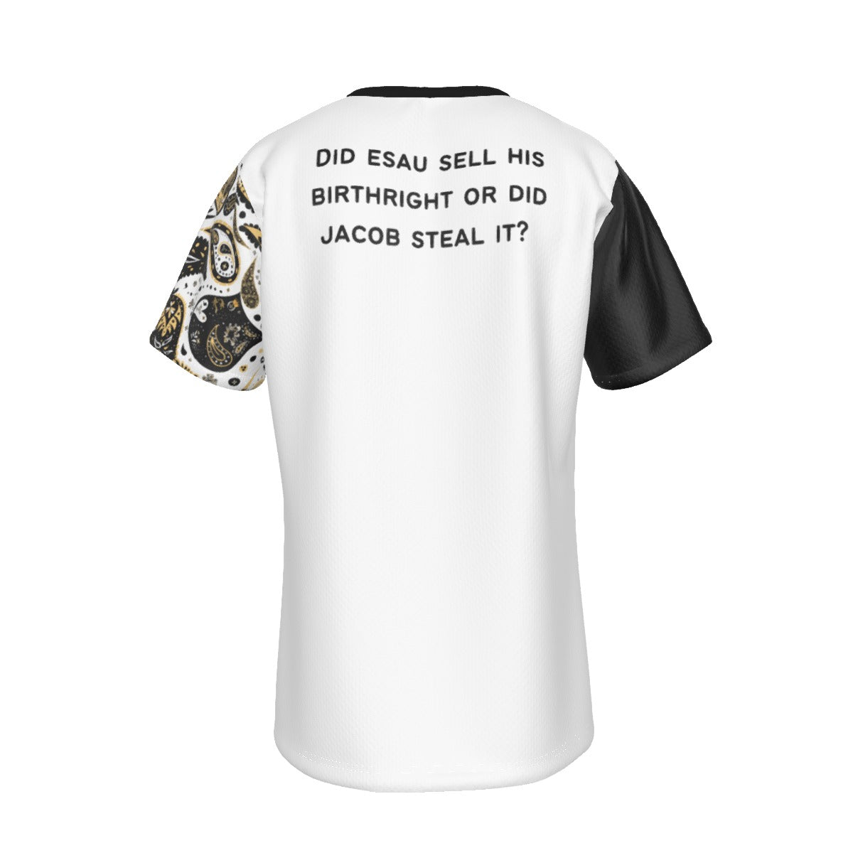 ASK ME ABOUT JACOB & ESAU BIRTHRIGHT  White / Black / Paisley Sleeve T Shirt - WearYnobe