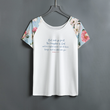 BUT SEEK YE FIRST, THE KINGDOM OF GOD Matthew 6:33 Round Neck Blue Floral T Shirt - WearYnobe
