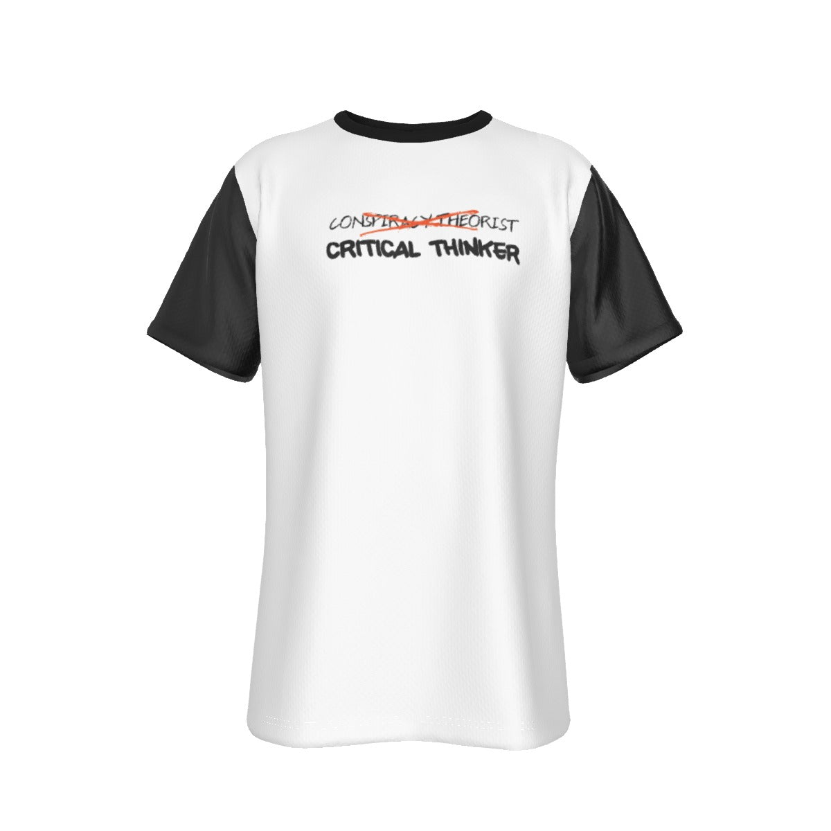 CONSPIRACY THEORIST / CRITICAL THINKER T Shirt - WearYnobe