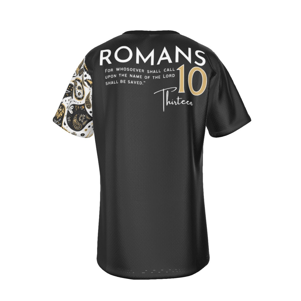 SAVED LIVES MATTER Romans 10:13 Scripture Paisley Sleeve Black T Shirt - WearYnobe