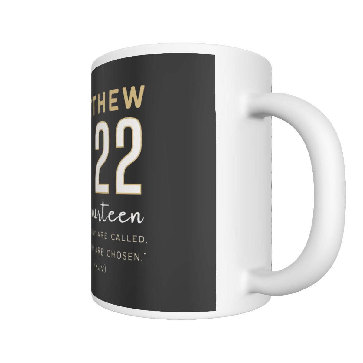 Matthew 22:14 Scripture Mug - WearYnobe