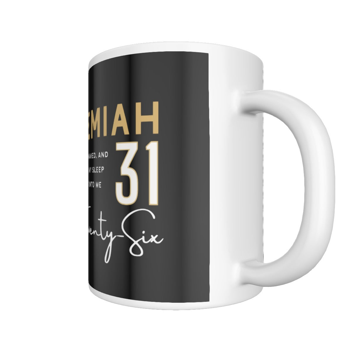 MY SLEEP WAS SWEET TO ME JEREMIAH 31:26 Scripture Mug - WearYnobe