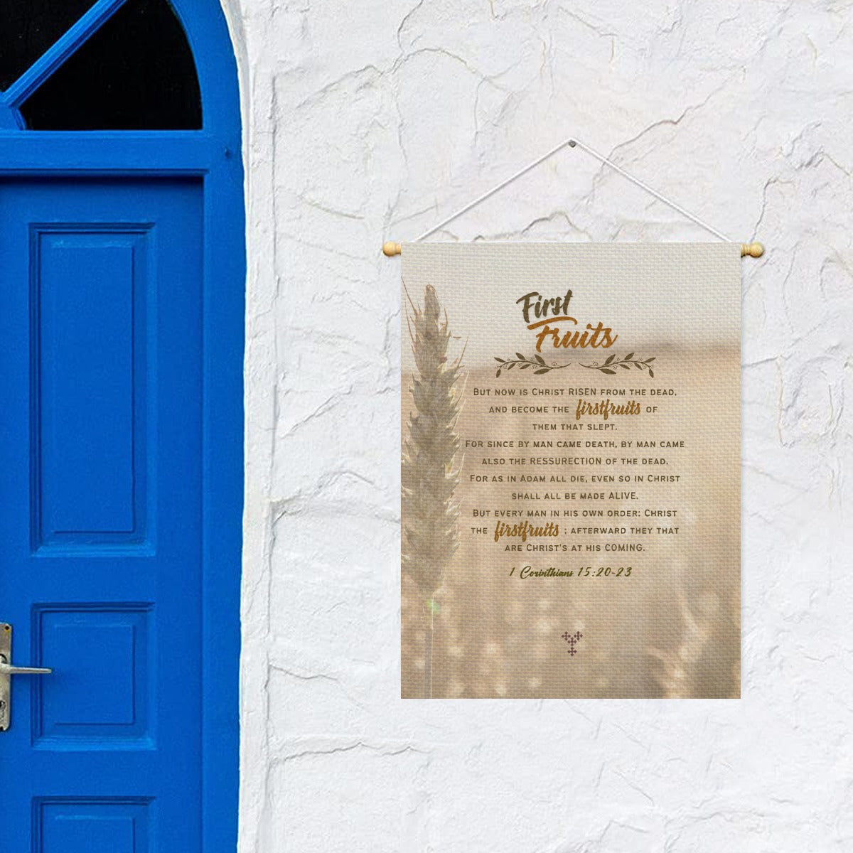 FIRST FRUITS 1 Corinthians 15:20:23 Garden Flag - WearYnobe