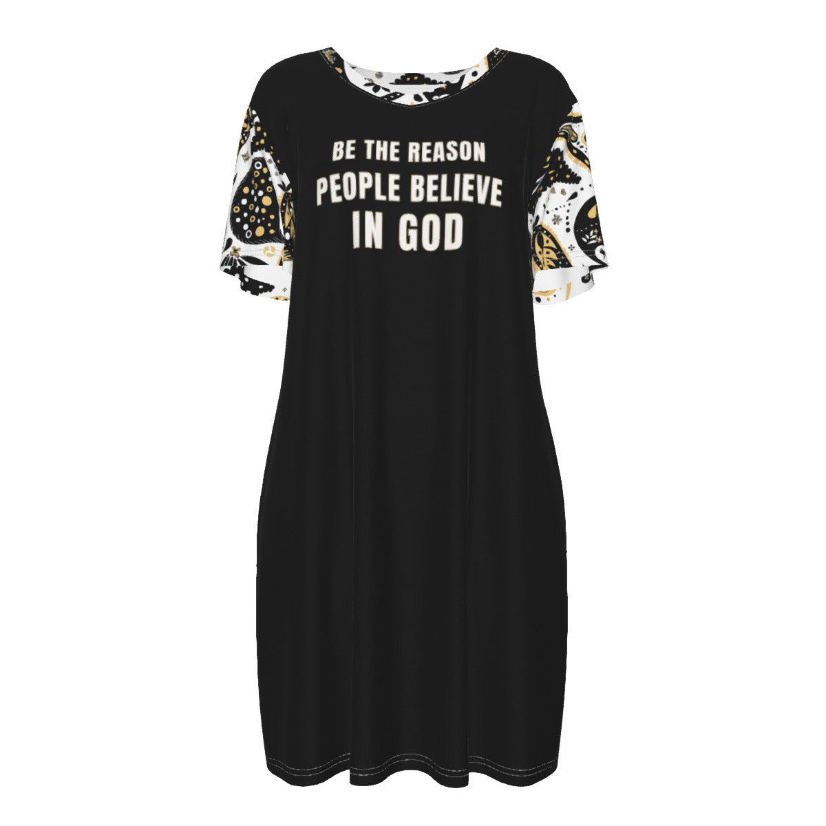 BE THE REASON PEOPLE BELIEVE IN GOD Cotton Dress - WearYnobe