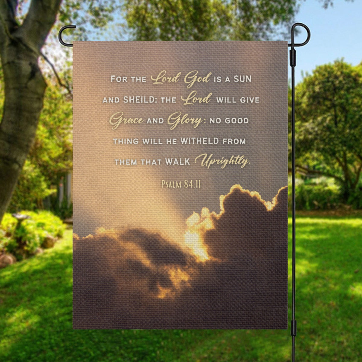 WALK UPRIGHTLY 84:11 Psalm Garden Flag - WearYnobe
