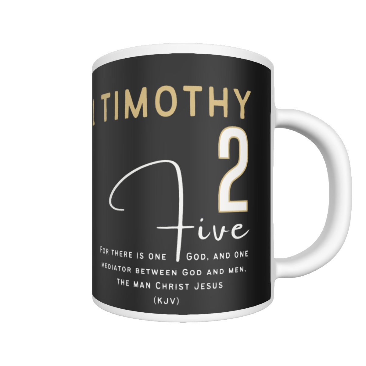 Timothy 2:5 Scripture Mug - WearYnobe