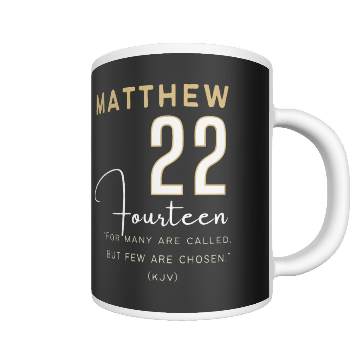 Matthew 22:14 Scripture Mug - WearYnobe