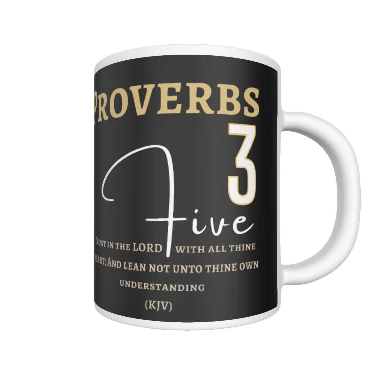Proverbs 3:5 Scripture Mug - WearYnobe