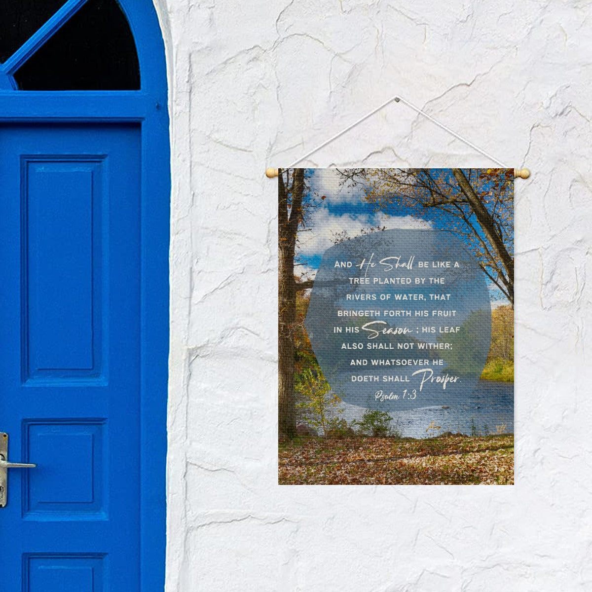 WHATSOVER HE DOETH SHALL PROSPER Psalm 1:3  Garden Flag - WearYnobe