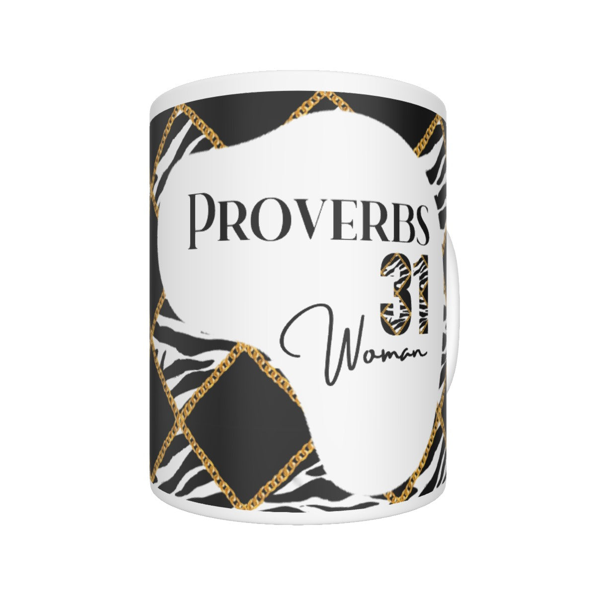 PROVERBS 31 Woman Zebra Chain Pattern Print Mug - WearYnobe